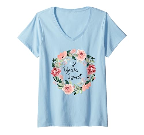 Damen 52 Years Loved Women Men 52 Years Old 52th Birthday T-Shirt mit V-Ausschnitt Damen 52 Years Loved Women Men 52 Years Old 52th Birthday T-Shirt mit V-Ausschnitt von 52 Years Old 52th Birthday Gifts for Women