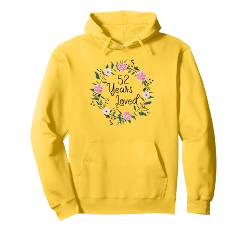 52 Years Loved Men Women Floral 52 Year Old 52th Birthday Pullover Hoodie von 52 Years Old Birthday Gifts for Women