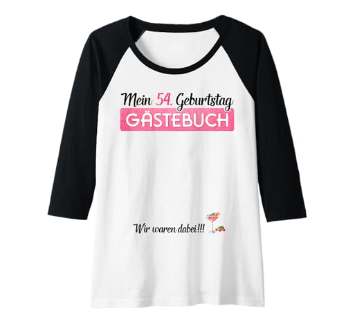 Damen Gästebuch 54. Geburtstag Frauen Lustiges 54 Jahre Party Raglan Damen Gästebuch 54. Geburtstag Frauen Lustiges 54 Jahre Party Raglan von 54ter Geburtstag Gästebuch Geschenk Frau