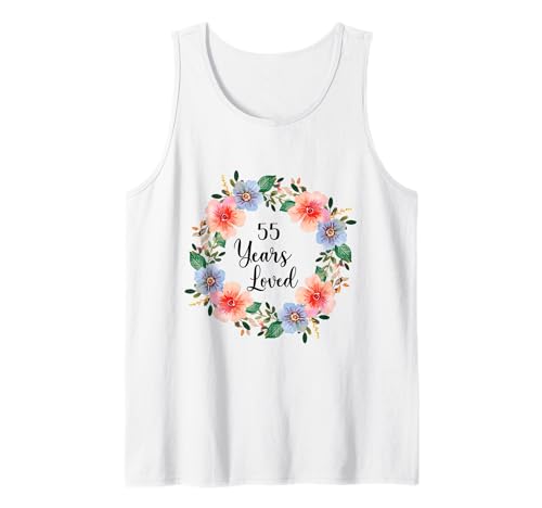 55 Years Loved 55th Birthday Floral 55 Years Loved for Women Tank Top von 55 Years Loved Gifts for Mom Grandma