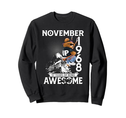 57th Birthday Bear Legends November 1968 57 Years Old Men Sweatshirt 57th Birthday Bear Legends November 1968 57 Years Old Men Sweatshirt von 57 Years Old Awesome Cool Bear Since November 1968