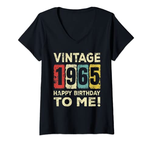 Damen 57 Jahre alt Vintage 1965 Happy Birthday to me T-Shirt mit V-Ausschnitt von 57th Birthday Born In 1965 Birthday Gift