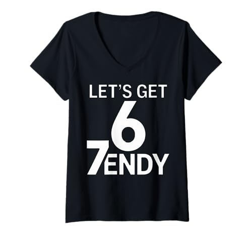Damen Let's get Sendy 67 Six Seven 7endy 6 7endy 67 Meme Funny 6 7 T-Shirt mit V-Ausschnitt Damen Let's get Sendy 67 Six Seven 7endy 6 7endy 67 Meme Funny 6 7 T-Shirt mit V-Ausschnitt von 6 7 let's Get Sendy Trending Meme Men Women Kids