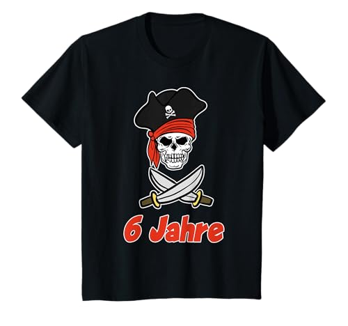 6 Jahre Junge Totenkopf Pirat Kostüm Kinder Geburtstagsshirt T-Shirt von 6 Jahre Geburtstagsshirt Piraten Ahoi Skelett Kopf