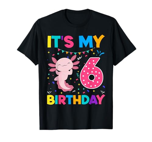 Axolotl 6. Geburtstag Party Kinder Jungen Mädchen T-Shirt Axolotl 6. Geburtstag Party Kinder Jungen Mädchen T-Shirt von 6 Years Axolotl 6th Birthday Party Kids Boys Girls