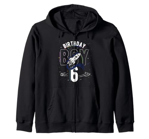 Geburtstag Boy 6. Geburtstag Astronaut Thema Kapuzenjacke Geburtstag Boy 6. Geburtstag Astronaut Thema Kapuzenjacke von 6. Geburtstag Astronaut Thema