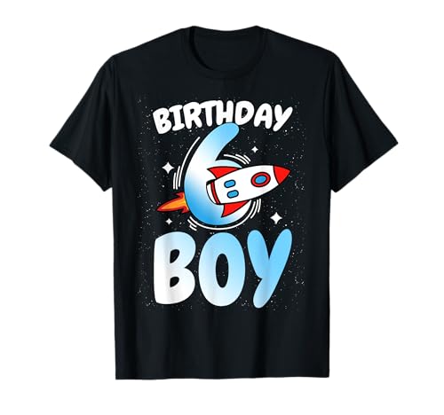 Geburtstag Boy 6. Geburtstag Astronaut Thema T-Shirt Geburtstag Boy 6. Geburtstag Astronaut Thema T-Shirt von 6. Geburtstag Astronaut Thema