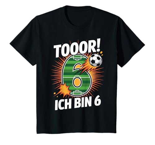 Kinder Toor Ich Bin 6 6.Geburtstag Fußball Junge 6 Jahre Cooles T-Shirt von 6. Geburtstag Junge Fußball Geschenkidee Tshirts