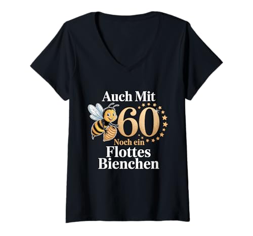 Damen Auch Mit 60 Noch EIN Flottes Bienchen 60 Geburtstag T-Shirt mit V-Ausschnitt Damen Auch Mit 60 Noch EIN Flottes Bienchen 60 Geburtstag T-Shirt mit V-Ausschnitt von 60 Geburtstag Biene