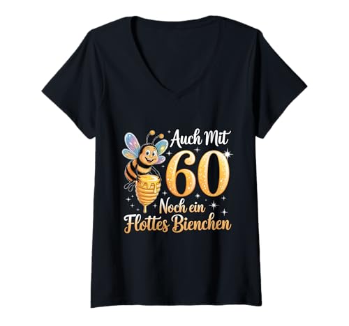 Damen Auch Mit 60 Noch EIN Flottes Bienchen 60 Geburtstag T-Shirt mit V-Ausschnitt Damen Auch Mit 60 Noch EIN Flottes Bienchen 60 Geburtstag T-Shirt mit V-Ausschnitt von 60 Geburtstag Biene