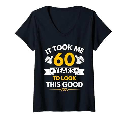 Damen Ich Habe 60 Jahre gebraucht, um diesen Guten und lustigen 60. Geburtstag auszusehen T-Shirt mit V-Ausschnitt Damen Ich Habe 60 Jahre gebraucht, um diesen Guten und lustigen 60. Geburtstag auszusehen T-Shirt mit V-Ausschnitt von 60 Year Old 60th Birthday Gift