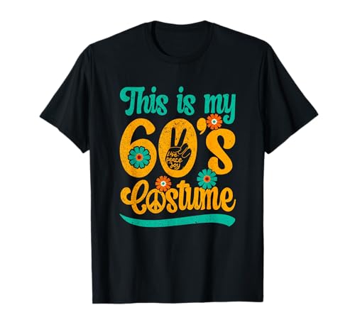60er Jahre Outfit für Damen & Herren | This Is My 60er Jahre Kostüm | 1960er Jahre T-Shirt von 60's Theme Party Outfits & Sixties Accessories
