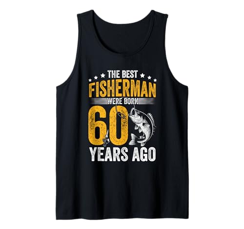 Herren DIE BESTEN Angler WURDEN VOR 60 Jahren GEBOREN Tank Top von 60. Geburtstag Fisherman