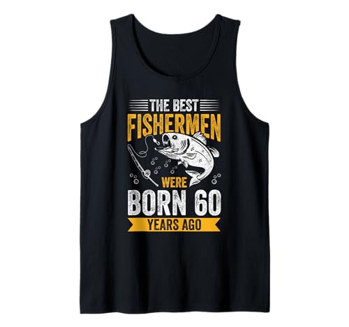 Herren DIE BESTEN Fischer WURDEN VOR 60 Jahren GEBOREN Tank Top Herren DIE BESTEN Fischer WURDEN VOR 60 Jahren GEBOREN Tank Top von 60. Geburtstag Fisherman