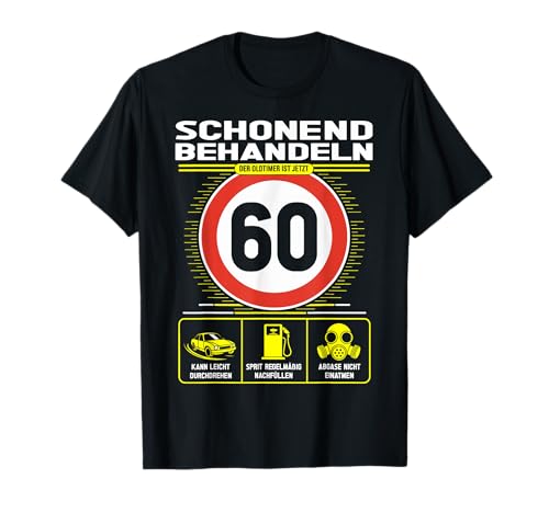 60 Geburtstag Mann Geschenk Männer 60 Jahre Spruch Lustiges T-Shirt 60 Geburtstag Mann Geschenk Männer 60 Jahre Spruch Lustiges T-Shirt von 60. Geburtstag Geschenk Spruch Oldtimer 60 Jahre