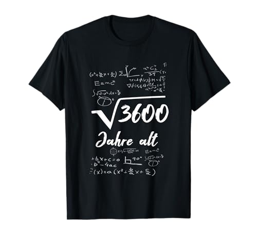 60. Geburtstag Männer Geschenk 60 Jahre Mann Mathe Spruch T-Shirt 60. Geburtstag Männer Geschenk 60 Jahre Mann Mathe Spruch T-Shirt von 60. Geburtstag Geschenke Mathematik Rechnen Motiv