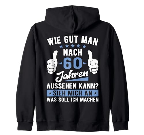 60 Geburtstag Frauen Männer 60 Jahre Kapuzenjacke 60 Geburtstag Frauen Männer 60 Jahre Kapuzenjacke von 60. Geburtstag Geschenke Herren 60 Jahre Damen