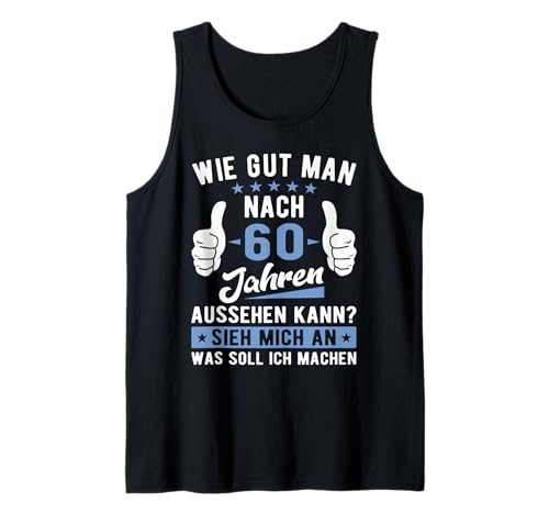 60 Geburtstag Frauen Männer 60 Jahre Tank Top 60 Geburtstag Frauen Männer 60 Jahre Tank Top von 60. Geburtstag Geschenke Herren 60 Jahre Damen