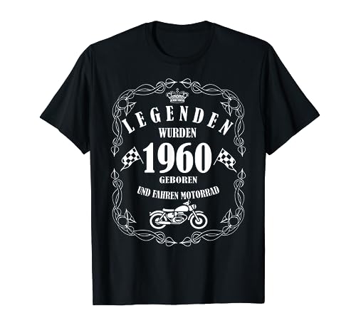 60. Geburtstag Motorradfahrer 1960 Herren lustig T-Shirt 60. Geburtstag Motorradfahrer 1960 Herren lustig T-Shirt von 60. Geburtstag Motorradfahrer 1960 Herren lustig