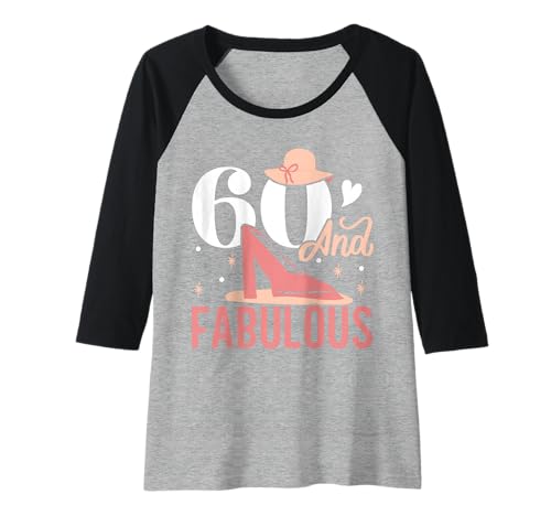 Damen 60 Und fabelhafter Geburtstags-Zelebrant zum 60. Geburtstag Raglan von 60. Geburtstag alles Gute zum Geburtstag Bday Fest