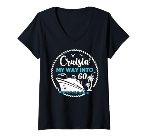 Damen Funny 60th Birthday Cruise Cruising My Way Into 60 Bday T-Shirt mit V-Ausschnitt Damen Funny 60th Birthday Cruise Cruising My Way Into 60 Bday T-Shirt mit V-Ausschnitt von 60th Birthday Matching Cruise Tees