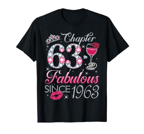 Chapter 63 Fabulous Since 1963 63. Geburtstag Geschenk für Frauen T-Shirt Chapter 63 Fabulous Since 1963 63. Geburtstag Geschenk für Frauen T-Shirt von 63rd Birthday Funny Gift For Women Ladies