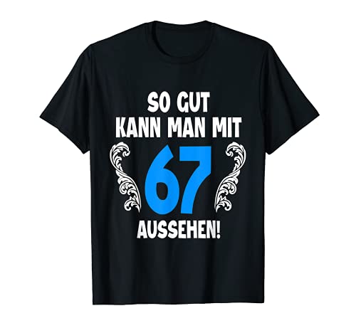 Herren 67 Jahre Tshirt Männer Jahrgang 1955 Geboren 67. Geburtstag T-Shirt Herren 67 Jahre Tshirt Männer Jahrgang 1955 Geboren 67. Geburtstag T-Shirt von 67 Geburtstagsgeschenk 1955 Geboren Deko Geschenk
