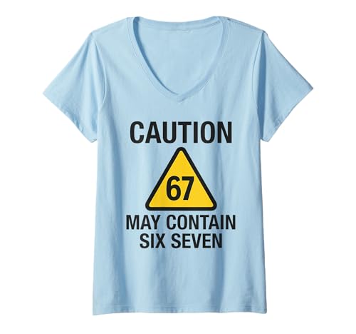 Damen 67 Meme Lustiges Warnschild – Six Seven Gen Alpha Z T-Shirt mit V-Ausschnitt Damen 67 Meme Lustiges Warnschild – Six Seven Gen Alpha Z T-Shirt mit V-Ausschnitt von 67 Meme Shirts & Gifts HHWCo.