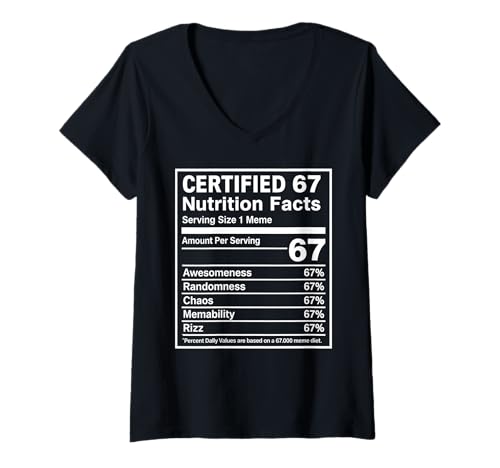 Damen 67 lustige Meme-Nährwerte - Six Seven Gen Alpha Z T-Shirt mit V-Ausschnitt Damen 67 lustige Meme-Nährwerte - Six Seven Gen Alpha Z T-Shirt mit V-Ausschnitt von 67 Meme Shirts & Gifts HHWCo.