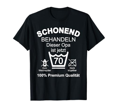 70. Geburtstag Männer Opa 70 Jahre 70 Jährige Mann T-Shirt 70. Geburtstag Männer Opa 70 Jahre 70 Jährige Mann T-Shirt von 70 Geburtstag Mann Opa Geschenke 70 Jahre