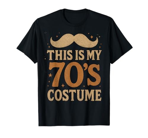This is My 70er Jahre Kostüm 70 Stile Herren Damen 70er Jahre Disco 1970er Jahre T-Shirt von 70`s Disco Outfit For Men & Women Co.