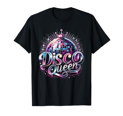 70er 80e Retro Diskothek Nachtleben Tanzclub Musik Disco Queen Disko Mädchen Königin der Tanzfläche Party Girl T-Shirt von 70er 80e Retro Diskothek Nachtleben Tanzclub Musik