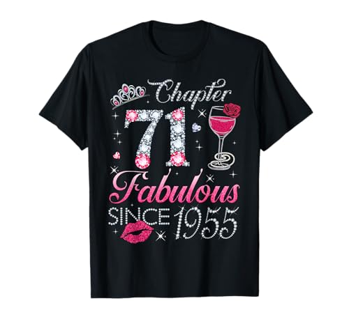 Chapter 71 Fabulous Since 1955 Geschenk zum 71. Geburtstag für Frauen T-Shirt Chapter 71 Fabulous Since 1955 Geschenk zum 71. Geburtstag für Frauen T-Shirt von 71st Birthday Funny Gift For Women Ladies