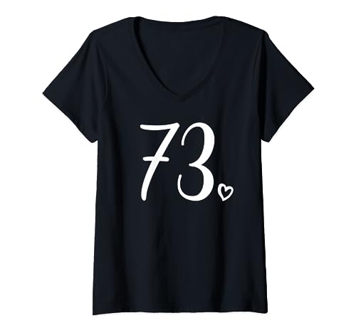 Nummer 73 Dreiundsiebzig für Frauen 73 Jahre alt 73. Geburtstag T-Shirt mit V-Ausschnitt Nummer 73 Dreiundsiebzig für Frauen 73 Jahre alt 73. Geburtstag T-Shirt mit V-Ausschnitt von 73rd Birthday Gifts by Art Like Wow