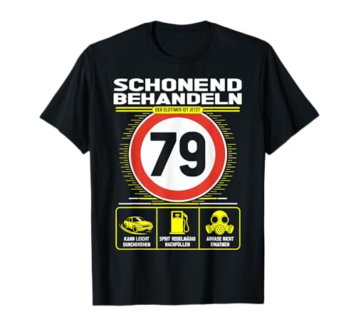79 Geburtstag Mann Geschenk Männer 79 Jahre Spruch Lustiges T-Shirt 79 Geburtstag Mann Geschenk Männer 79 Jahre Spruch Lustiges T-Shirt von 79. Geburtstag Geschenk Spruch Oldtimer 79 Jahre