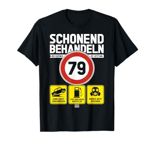 79 Geburtstag Mann Geschenk Männer 79 Jahre Spruch Lustiges T-Shirt 79 Geburtstag Mann Geschenk Männer 79 Jahre Spruch Lustiges T-Shirt von 79. Geburtstag Geschenk Spruch Oldtimer 79 Jahre