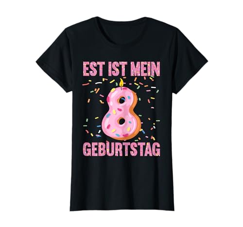 8 Jahre Geburtstag Mädchen Donut Kindergeburtstag T-Shirt 8 Jahre Geburtstag Mädchen Donut Kindergeburtstag T-Shirt von 8 Jahre Geburtstag Geschenk Mädchen Donut
