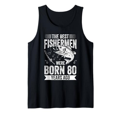 Herren DIE BESTEN Fischer WURDEN VOR 80 Jahren GEBOREN Tank Top Herren DIE BESTEN Fischer WURDEN VOR 80 Jahren GEBOREN Tank Top von 80. Geburtstag Fisherman