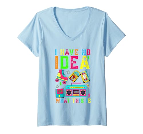 Damen Ich Habe Keine Ahnung, was das sind tolle 80er-90er-Outfits T-Shirt mit V-Ausschnitt von 80s 90s Retro Classic Vintage Style