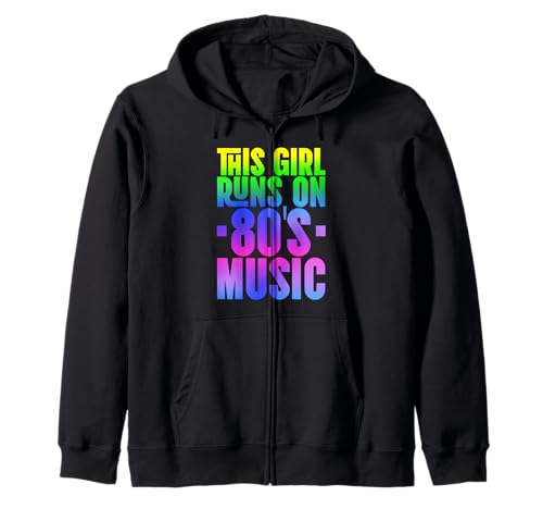 This Girl Runs on 80's Music - Retro Musik Design Kapuzenjacke This Girl Runs on 80's Music - Retro Musik Design Kapuzenjacke von 80s Costume Apparel
