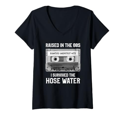 Damen Raised in The 80s. Hose Water. Cassette Tape Funny Retro T-Shirt mit V-Ausschnitt von 80s Nostalgia Mixtape Vintage