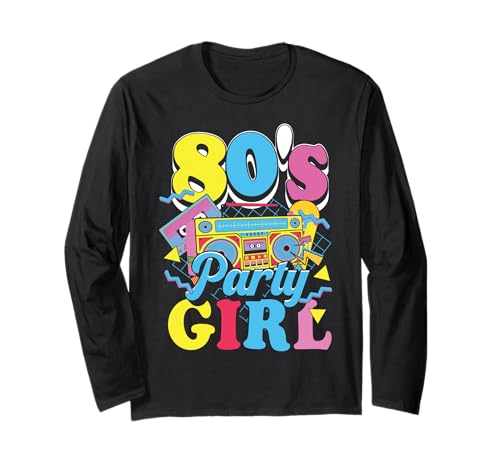 80s Party Girl Retro 80er Damen Mädchen Mottoparty Tanzen Langarmshirt von 80s Party Girl Damen Retro Frauen 80er Mottoparty