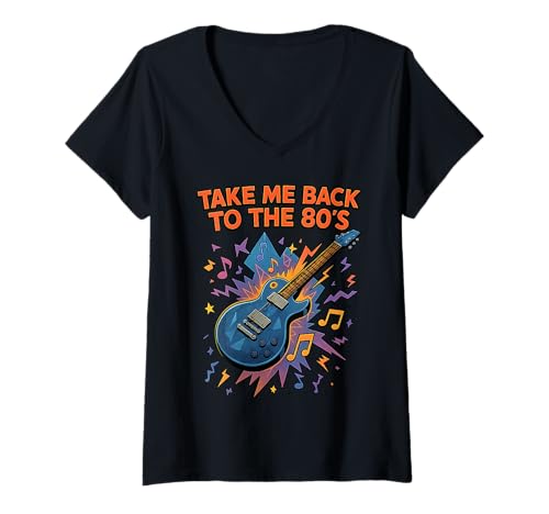 Damen Take Me Back to the 80's Nostalgic Fun Times Grafik T-Shirt mit V-Ausschnitt von 80s Retro Classic Vintage Style Nostalgic