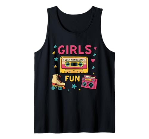 Klassisches 80er-Jahre-Trowback-Design für Mädchen, Just Wanna Have Fun Tank Top von 80s Retro Classic Vintage Style Nostalgic