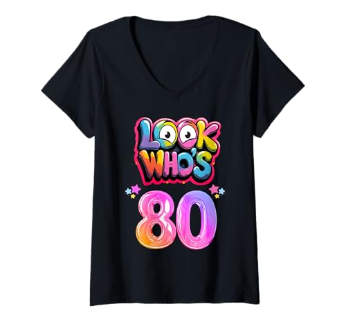 Damen ACHTIETH Birthday Look Who's 80 I'm ACHTY Years 80TH Year T-Shirt mit V-Ausschnitt Damen ACHTIETH Birthday Look Who's 80 I'm ACHTY Years 80TH Year T-Shirt mit V-Ausschnitt von 80th Birthday Eighty Years Old Special Day 8o