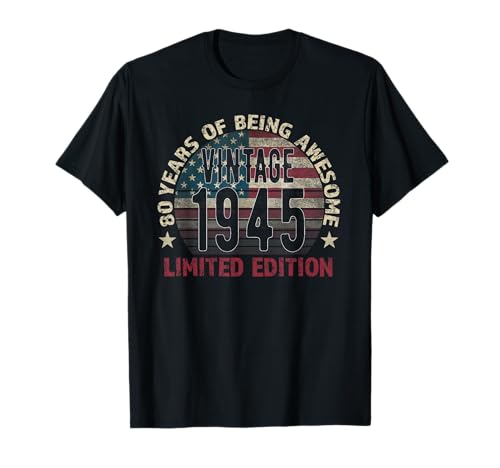 Geschenk zum 80. Geburtstag für Männer, Vintage, geboren 1945, 80 Jahre alt T-Shirt Geschenk zum 80. Geburtstag für Männer, Vintage, geboren 1945, 80 Jahre alt T-Shirt von 80th birthday presents for men