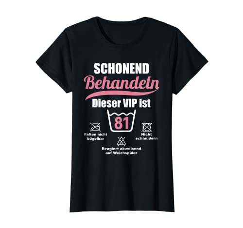 Damen Endlich 81 Jahre VIP Dame Frau 81. Geburtstag T-Shirt Damen Endlich 81 Jahre VIP Dame Frau 81. Geburtstag T-Shirt von 81. Geburtstag Geschenke Frauen Endlich 81