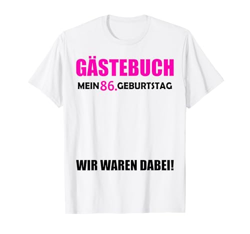 86. Geburtstag Jungen Gäste 86 Jahre 1939 Deko Gästebuch T-Shirt 86. Geburtstag Jungen Gäste 86 Jahre 1939 Deko Gästebuch T-Shirt von 86.Geburtstag 86 Jahre Deko Feier T-Shirt Geschenk