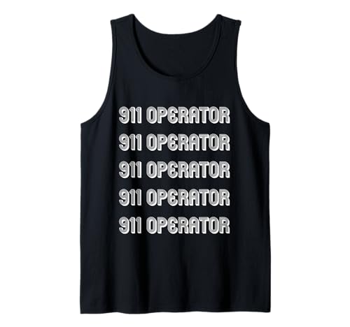 Professioneller 911 Operator Tank Top Professioneller 911 Operator Tank Top von 911 Operator ApparelProfessional 911 Operator Appa