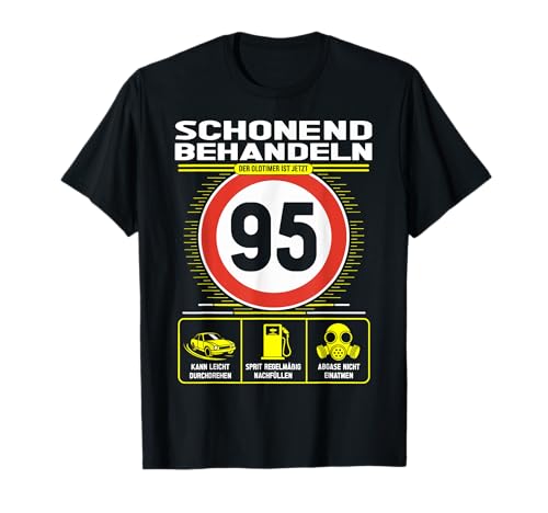 95 Geburtstag Mann Geschenk Männer 95 Jahre Spruch Lustiges T-Shirt 95 Geburtstag Mann Geschenk Männer 95 Jahre Spruch Lustiges T-Shirt von 95. Geburtstag Geschenk Spruch Oldtimer 95 Jahre